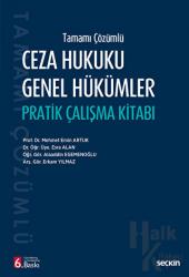 Ceza Hukuku Genel Hükümler Pratik Çalışma Kitabı