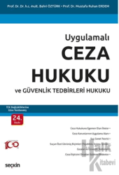 Ceza Hukuku ve Güvenlik Tedbirleri Hukuku