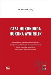 Ceza Hukukunda Hukuka Aykırılık