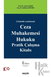 Ceza Muhakemesi Hukuku Pratik Çalışma Kitabı