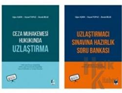 Ceza Muhakemesi Hukukunda Uzlaştırma + Uzlaştırmacı Sınavına Hazırlık Soru Bankası (2 Kitap Kampanya)