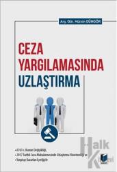 Ceza Yargılamasında Uzlaştırma