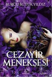 Cezayir Menekşesi (Ciltli)