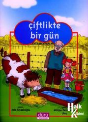 Çiftlikte Bir Gün