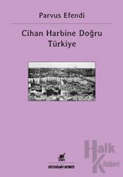 Cihan Harbine Doğru Türkiye