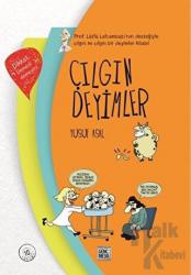 Çılgın Deyimler (Ciltli)