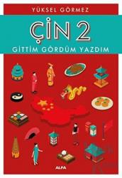 Çin 2 Gittim Gördüm Yazdım