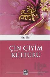 Çin Giyim Kültürü