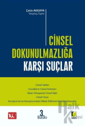 Cinsel Dokunulmazlığa Karşı Suçlar (Ciltli)