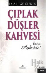 Çıplak Düşler Kahvesi