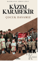 Çocuk Davamız