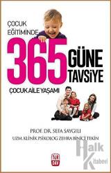 Çocuk Eğitiminde 365 Güne 365 Tavsiye