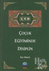 Çocuk Eğitiminde Disiplin