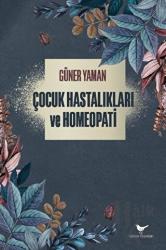 Çocuk Hastalıkları ve Homeopati