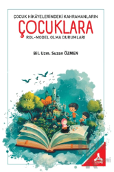 Çocuk Hikayelerindeki Kahramanların Çocuklara Rol-Model Olma Durumları