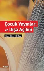 Çocuk Yayınları ve Dışa Açılım