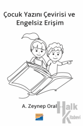 Çocuk Yazını Çevirisi ve Engelsiz Erişim