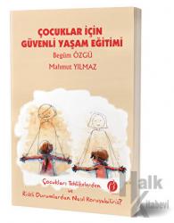 Çocuklar İçin Güvenli Yaşam Eğitimi