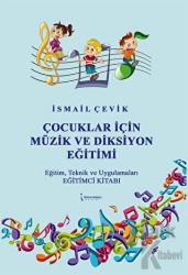 Çocuklar İçin Müzik ve Diksiyon Eğitimi