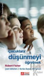 Çocuklara Düşünmeyi Öğretmek