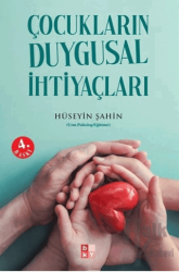 Çocukların Duygusal İhtiyaçları