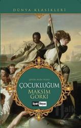 Çocukluğum