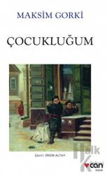 Çocukluğum