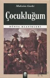 Çocukluğum