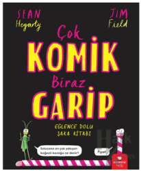 Çok Komik Biraz Garip