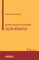 Çok Partili Başkanlık Sistemlerinde Seçim Döngüsü