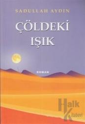 Çöldeki Işık