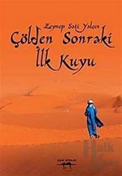 Çölden Sonraki İlk Kuyu