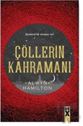 Çöllerin Kahramanı - Çöllerin Asisi 3