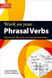 Collins Work on your Phrasal Verbs