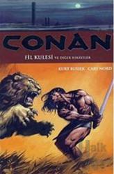 Conan Cilt: 3 Fil Kulesi ve Diğer Hikayeler