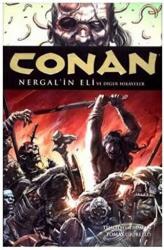 Conan Toplama Cilt: 6 Nergal’in Eli ve Diğer Hikayeler