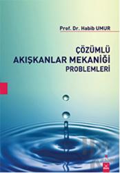 Çözümlü Akışkanlar Mekaniği Problemleri