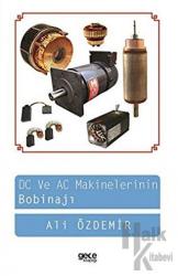 DC ve AC Makinelerin Bobinajı Endüvi-Stator-Transformatör Sarımları