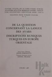 De La Question Concernant La Langue Des Avars Inscriptions Runiques Turques En Europa Oriantale