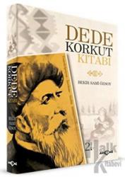 Dede Korkut Kitabı (Transkripsiyon - İnceleme - Sözlük)