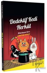 Dedektif Kedi Herkül - Sihirbazın Sırrı