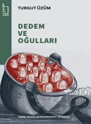 Dedem Ve Oğulları