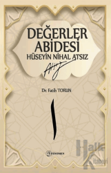 Değerler Abidesi Hüseyin Nihal Atsız