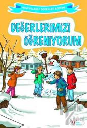 Değerlerimizi Öğreniyorum (Ciltli)