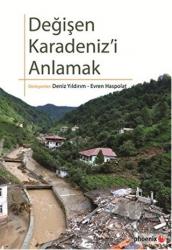 Değişen Karadeniz'i Anlamak