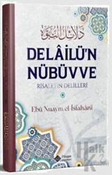 Delailu'n Nübüvve (Ciltli)