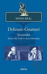 Deleuze-Guattari Şizoanaliz