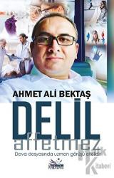 Delil Affetmez