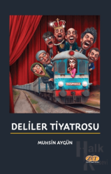 Deliler Tiyatrosu