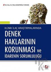 Denek Haklarının Korunması ve İdarenin Sorumluluğu